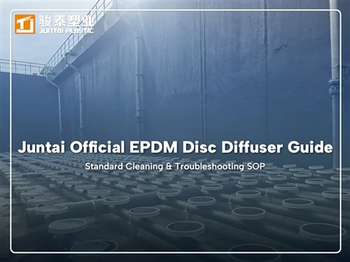 Juntai Disc Diffuser Anti-Fouling, Cleaning & Troubleshooting Guide: Keep EPD...